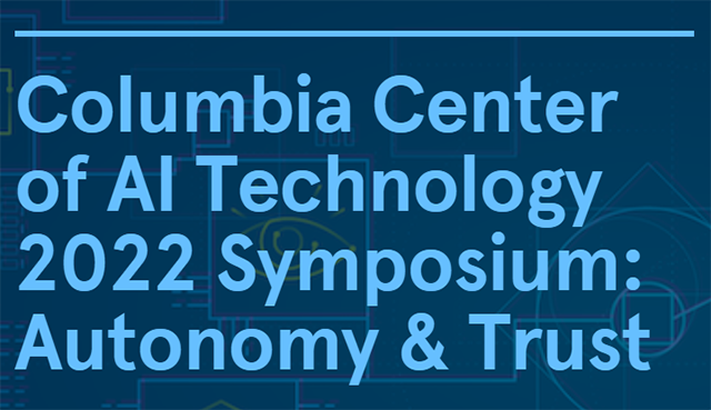 2nd Annual CAIT Symposium: Autonomy & Trust