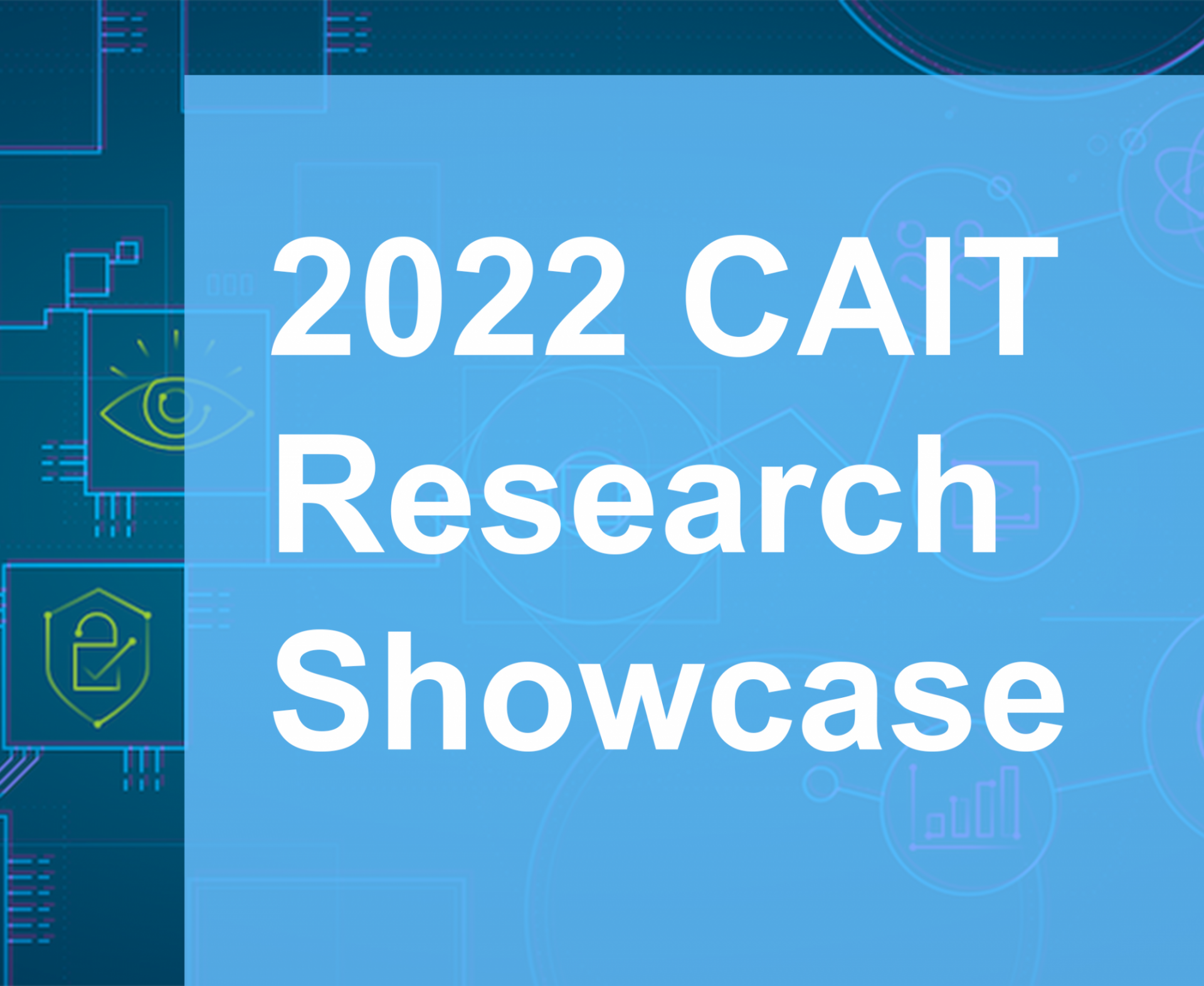 2022 CAIT Research Showcase
